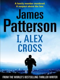 Picture Patterson book Picture of I, Alex Cross book